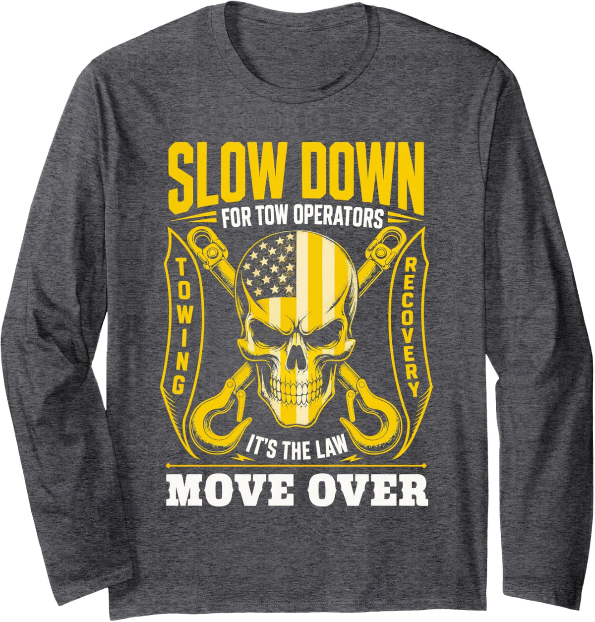 Tow Operator Driver Tow Truck Long Sleeve T-Shirt - Adult Unisex Dark Heather Grey