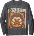 Prickly Outside Soft Inside Hedgehog Mom Long Sleeve T-Shirt - Adult Unisex Dark Heather Grey