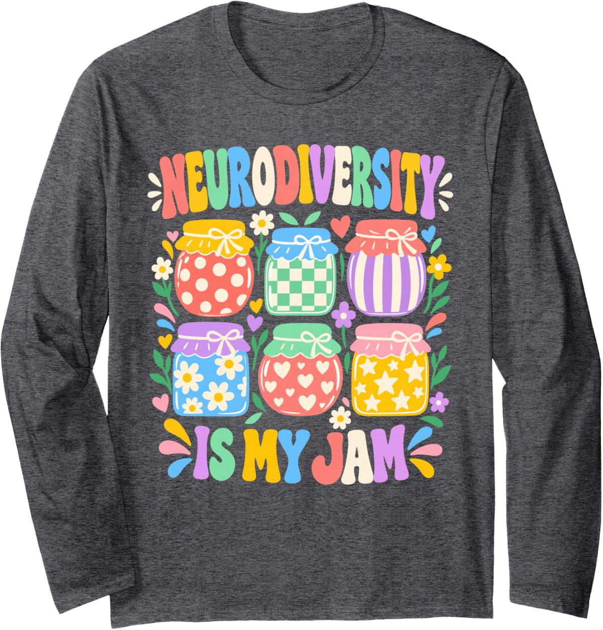 Neurodiversity Awareness Inclusion Acceptance Teacher Long Sleeve T-Shirt - Adult Unisex Dark Heather Grey