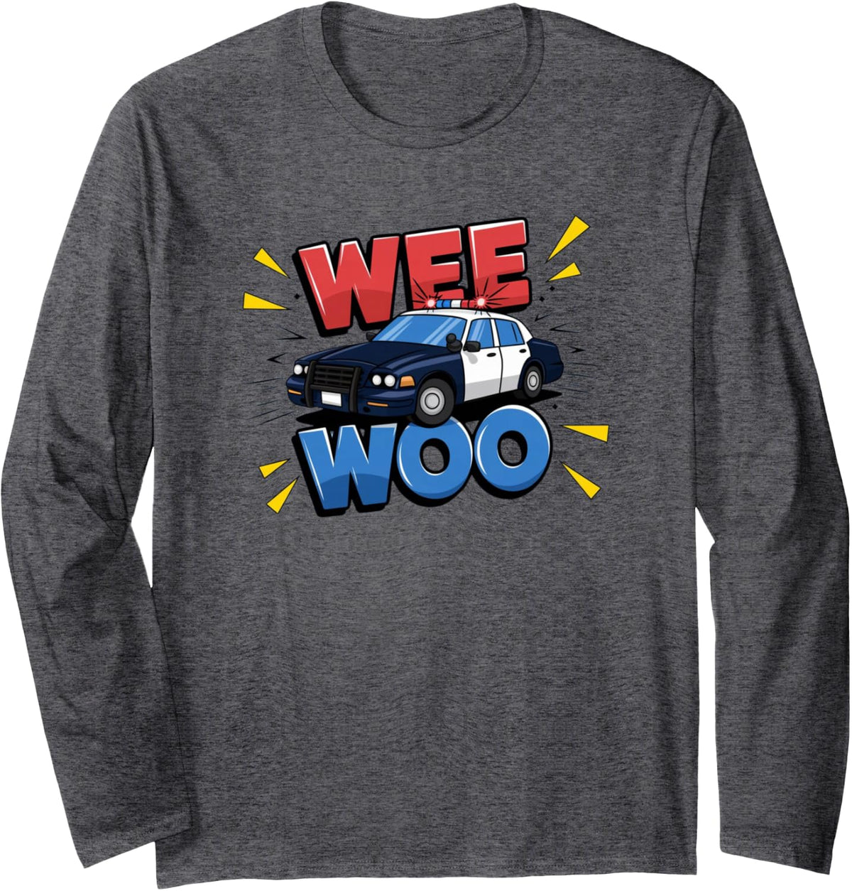 Wee Woo Police Car Funny Cute for Kids and Family Law Fans Long Sleeve T-Shirt - Adult Unisex Dark Heather Grey