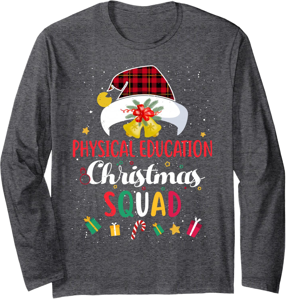 Physical Education Christmas Squad Santa Hat Match Long Sleeve T-Shirt - Adult Unisex Dark Heather Grey