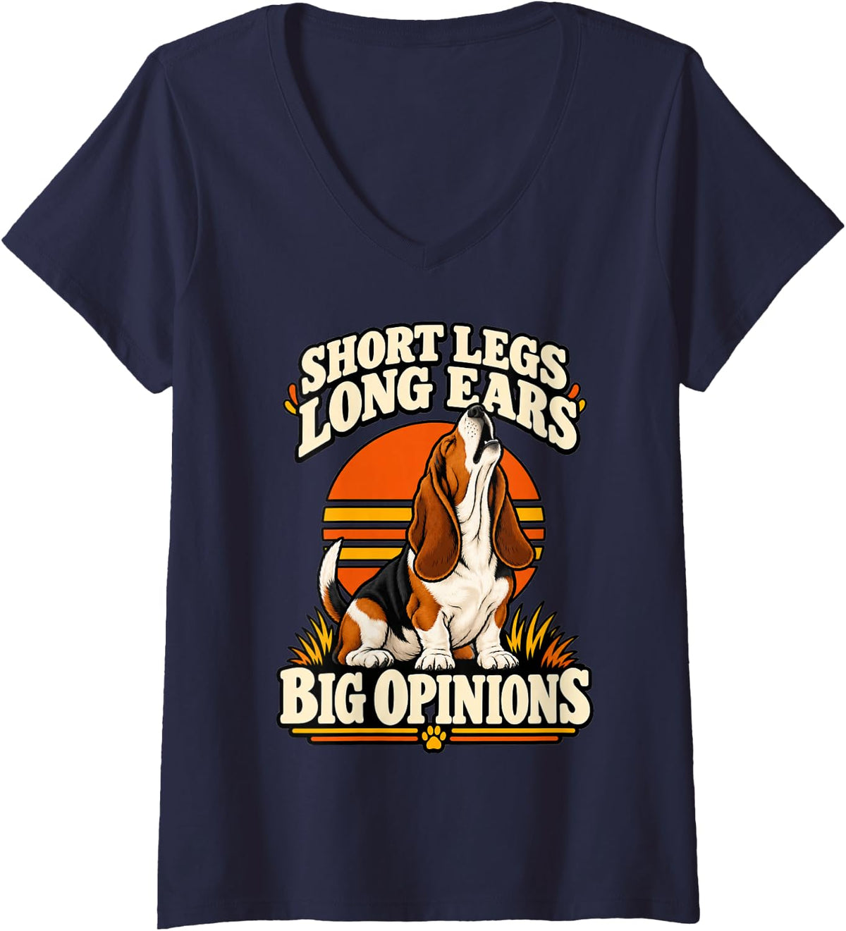 Women's Basset Hound Short Legs Long Ears Big Opinions Dog Dad Funny V-Neck T-Shirt - Navy Blue