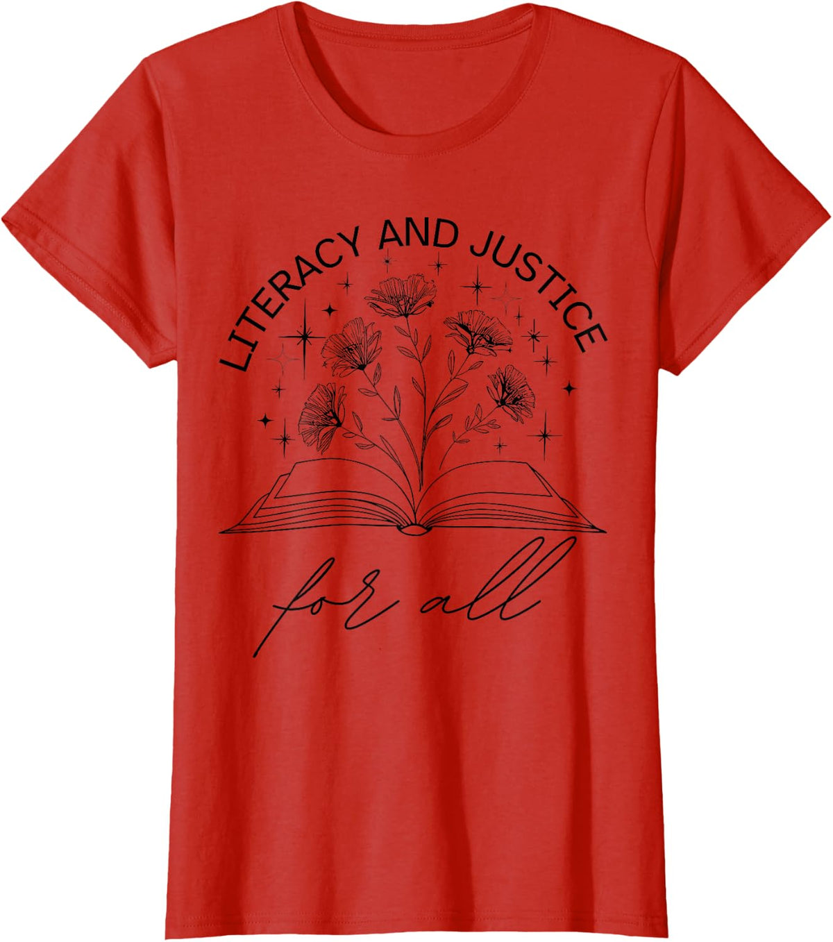 Literacy and Justice for All Protect Libraries Banned Books T-Shirt - Red