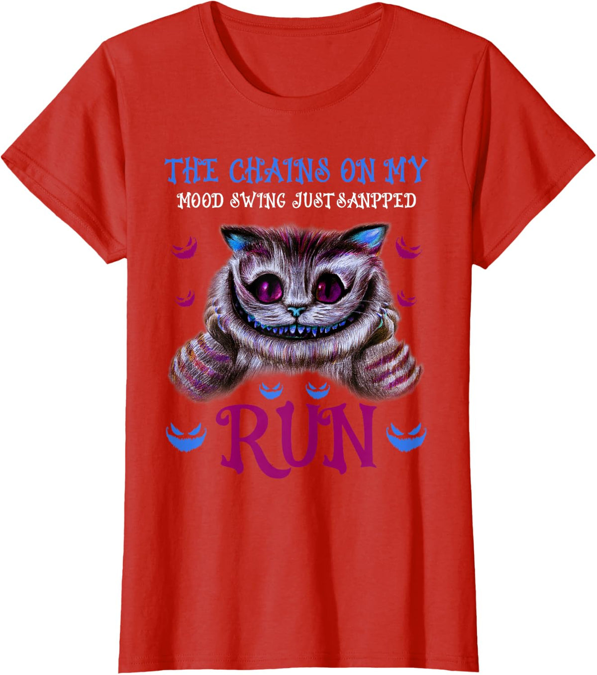 The Chains On My Mood Swing Just Snapped Run Cat Halloween T-Shirt - Red
