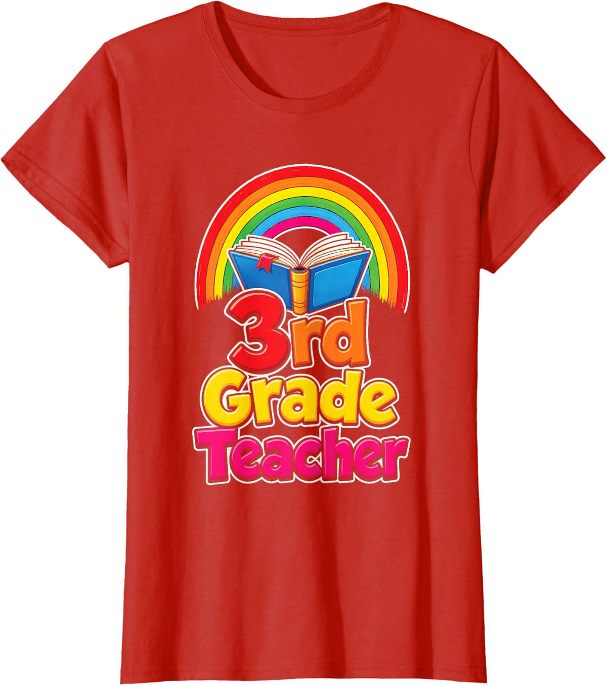 3rd Grade Teacher Elementary School Appreciation Gift T-Shirt - Red