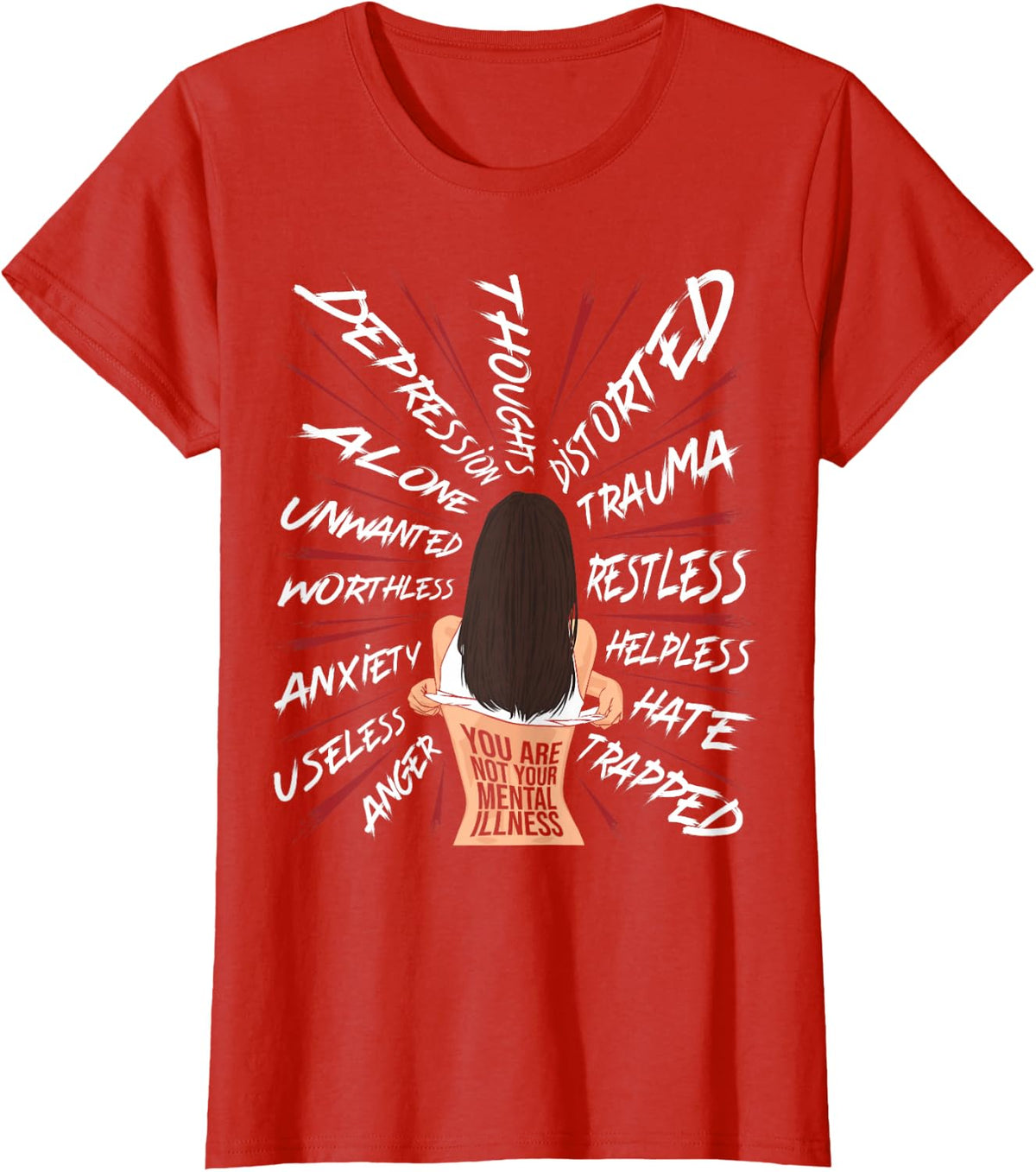 Mental Health Suicide Awareness Depression Uplifting Quotes T-Shirt - Red