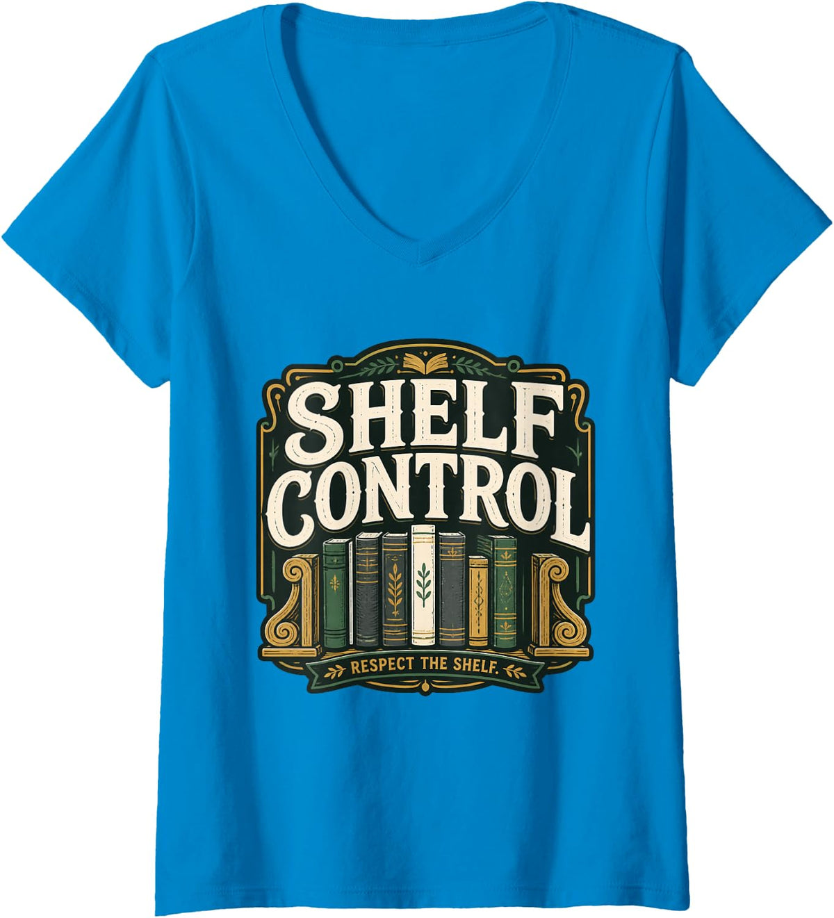 Women's Shelf Control Librarian Library Staff Bookish Educator V-Neck T-Shirt - Sapphire Blue