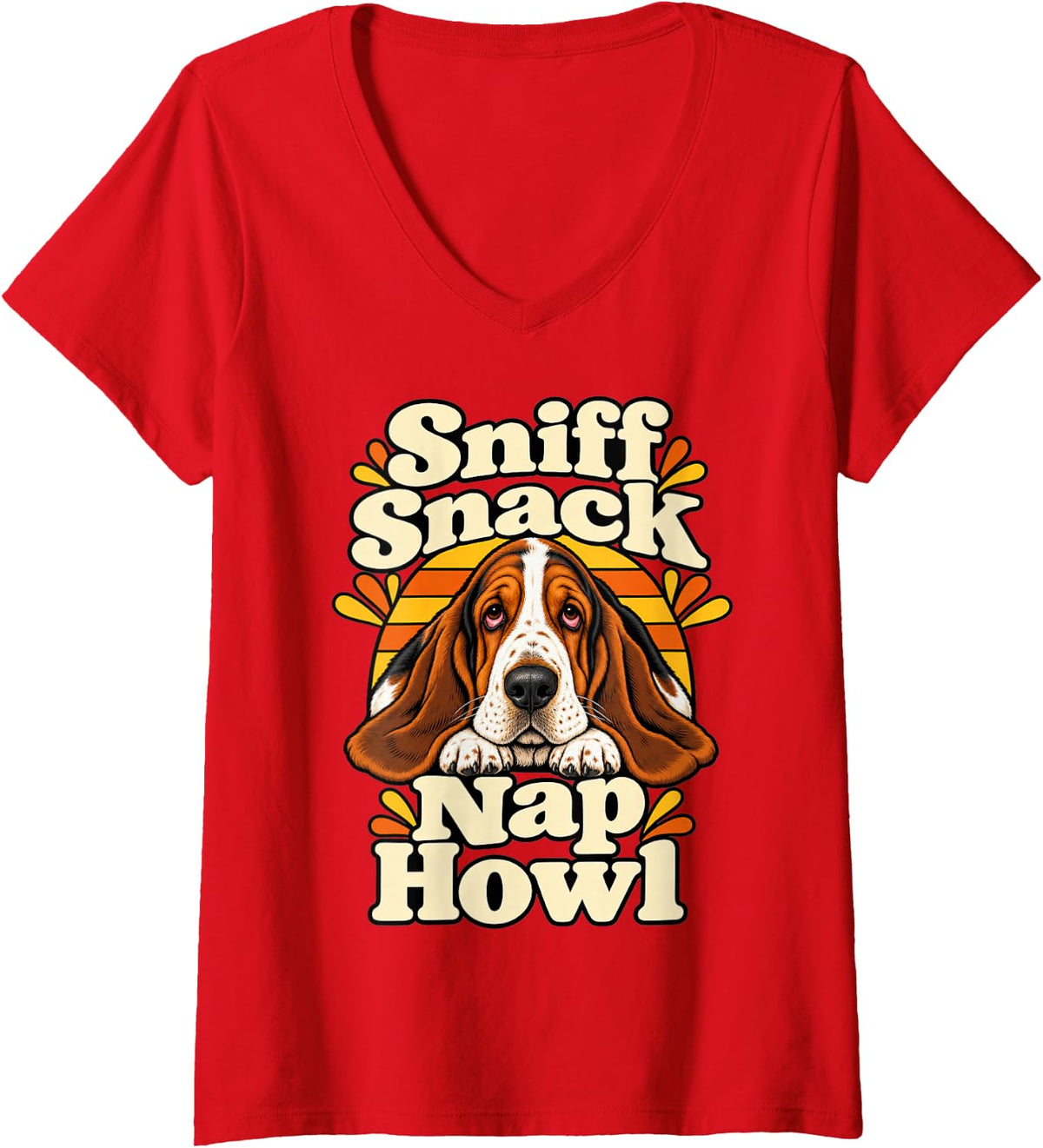 Women's Basset Hound Sniff Snack Nap Howl Owner Funny Pet Dog Lover V-Neck T-Shirt - Red
