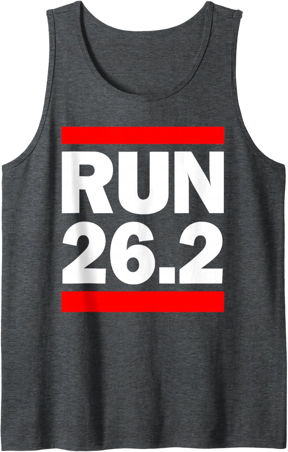 Run 26.2 Miles Marathon Runner Training Running Sleeveless Tank Top - Dark Heather Grey
