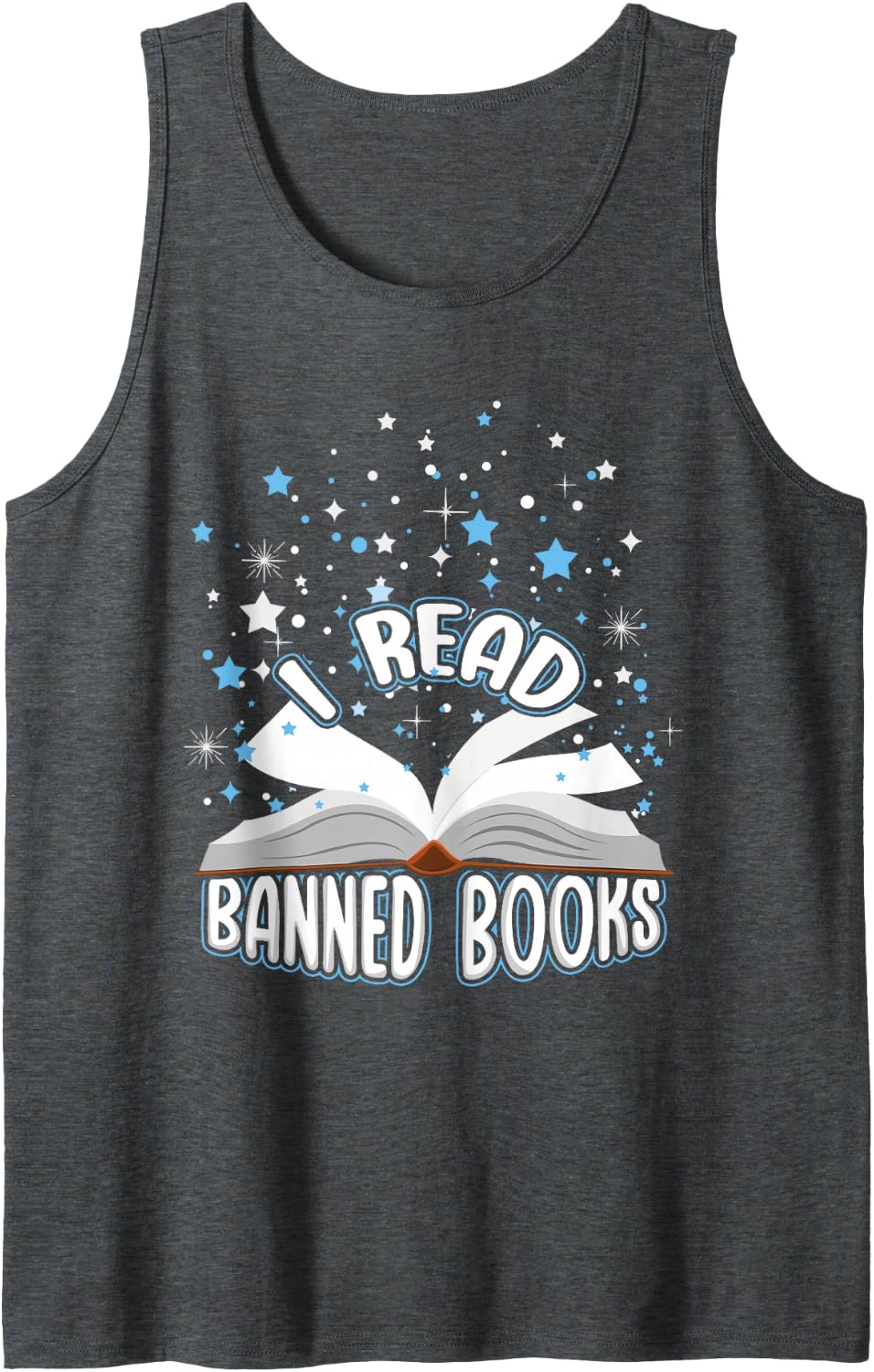 Read Banned Book Funny Book Lover Reader Read Books Sleeveless Tank Top - Dark Heather Grey