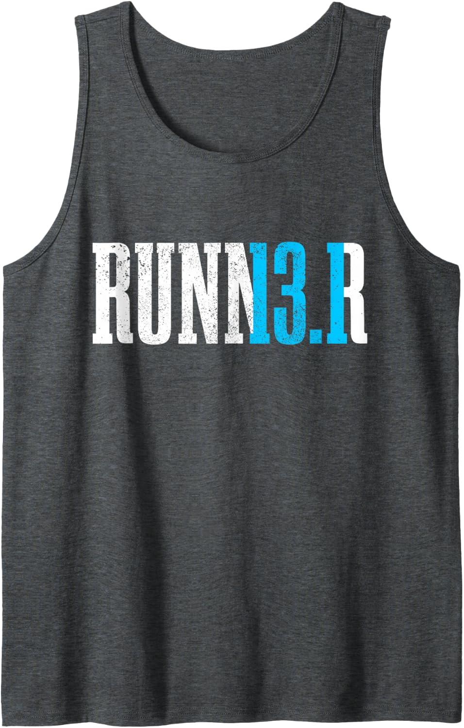 Runner Half Marathon 13.1 Miles Running Marathoner Tank Top - Dark Heather Grey