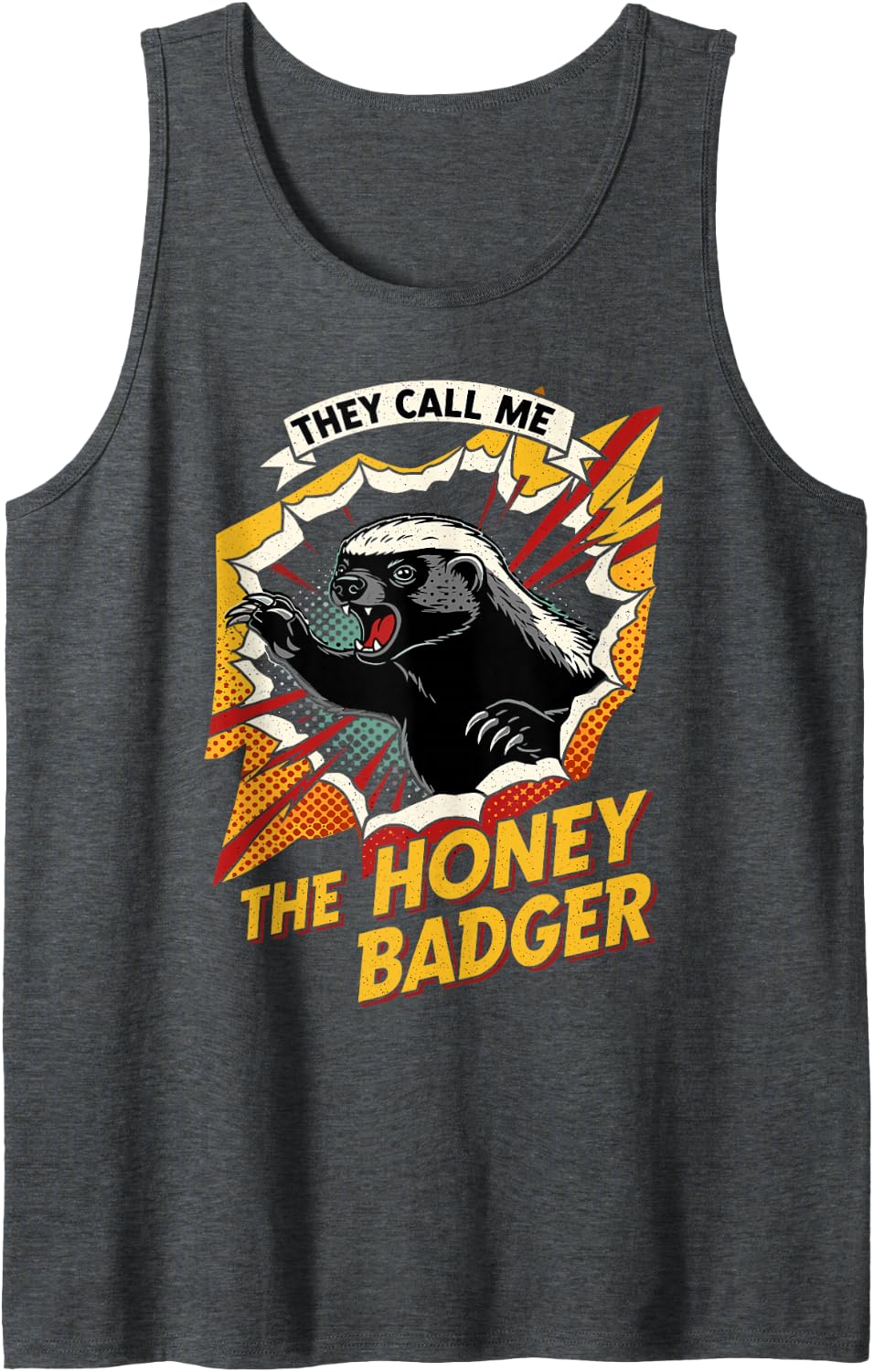 They Call Me The Honey Badger Sleeveless Tank Top - Dark Heather Grey