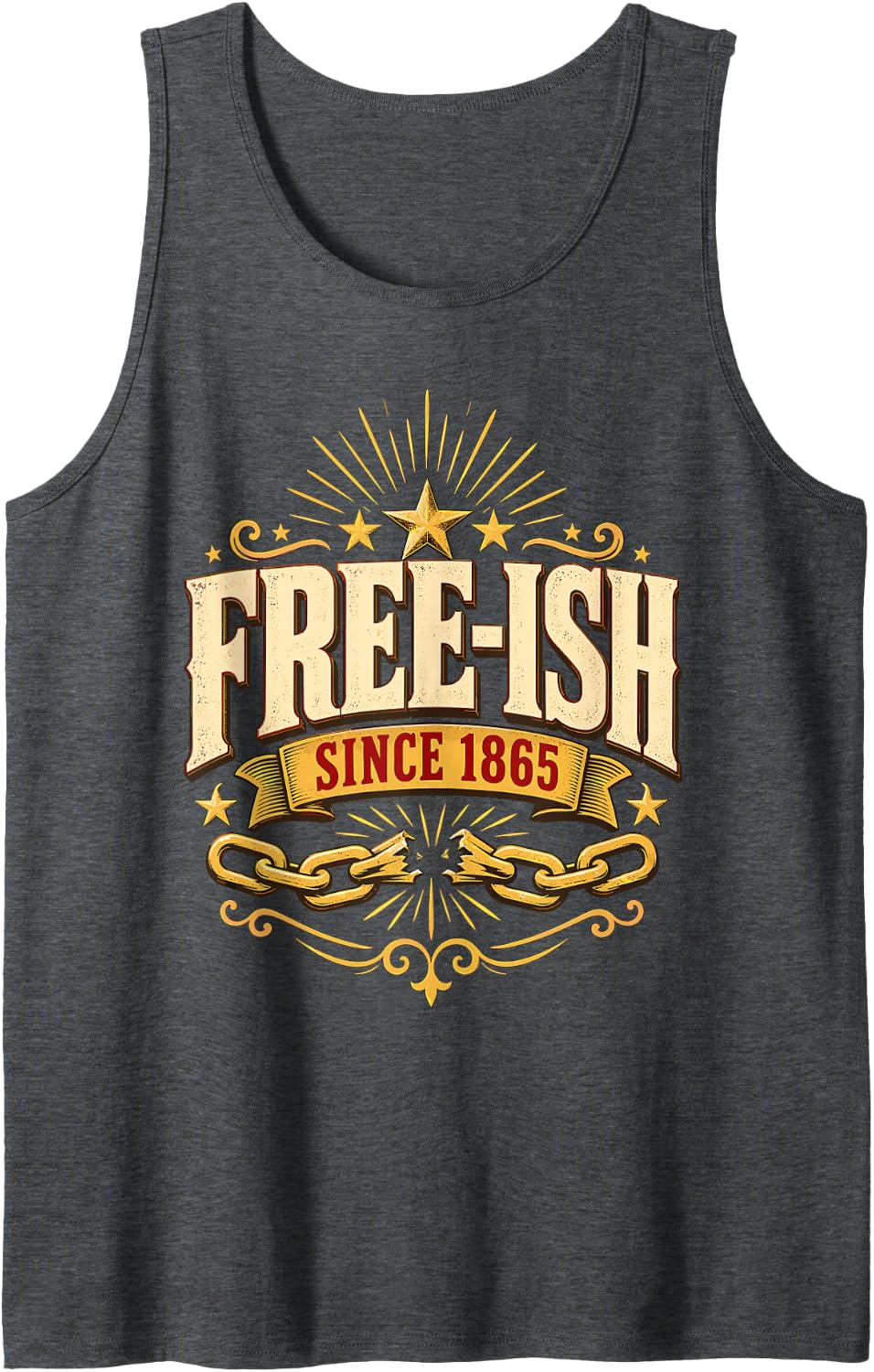 Freeish Since 1865 Juneteenth Independence Day Emancipation Sleeveless Tank Top - Dark Heather Grey