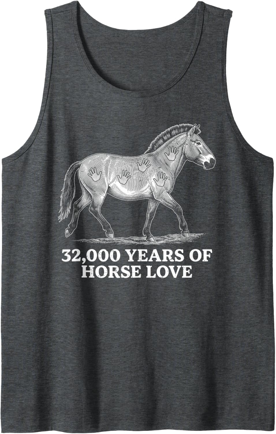 Chauvet Cave 32,000 Years of Horse Love Stone Age Painting Sleeveless Tank Top - Dark Heather Grey