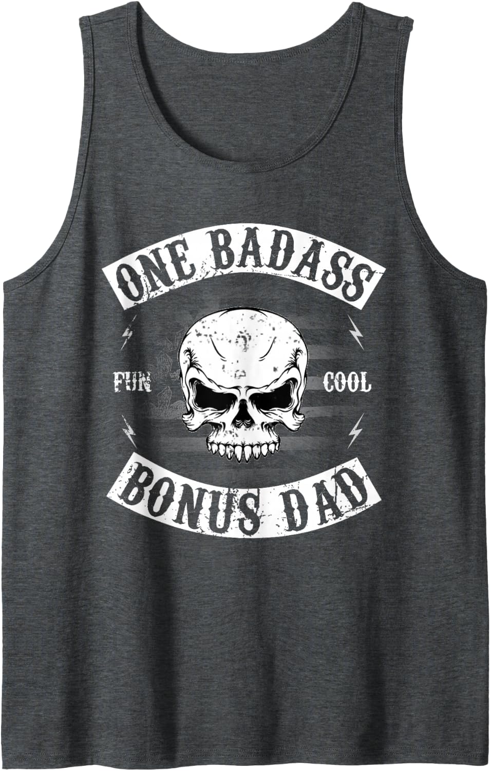 One Badass Bonus Step Dad Funny Gift Birthday Stepdad Tank Top - Dark Heather Grey