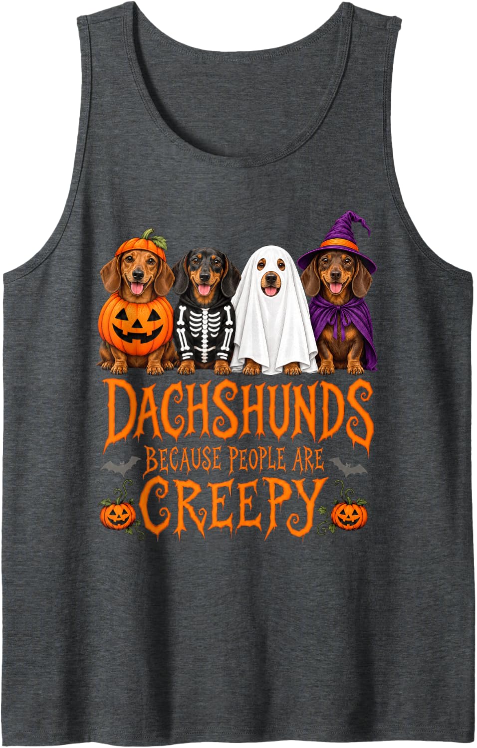 Dachshunds Because People are Creepy Halloween Dog Humor Sleeveless Tank Top - Dark Heather Grey