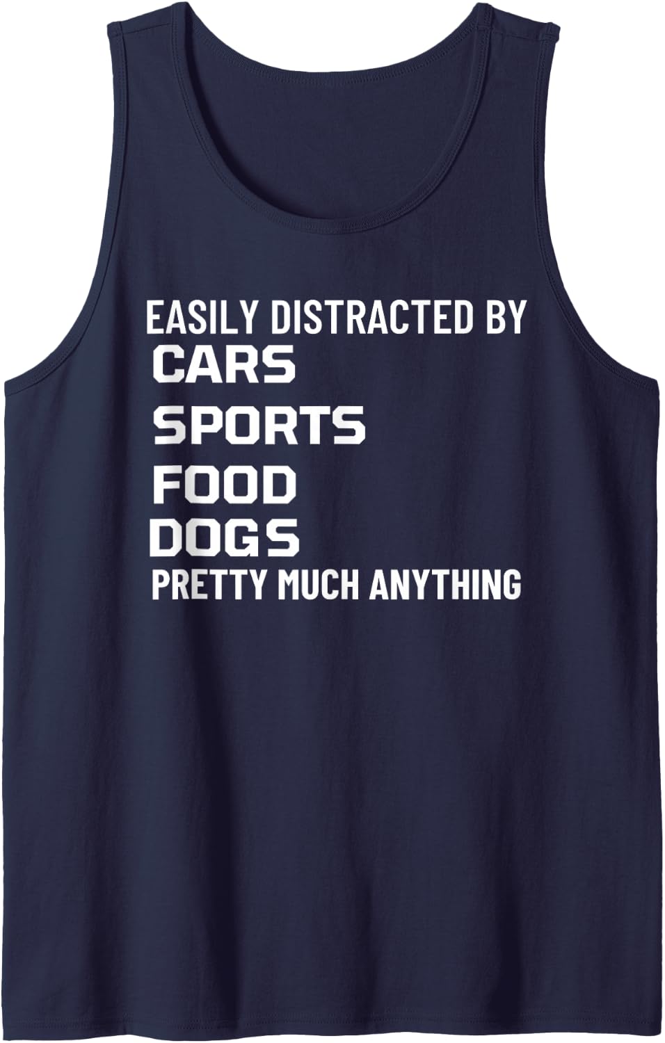 ADHD Easily Distracted By Cars Sports Food Dogs Sleeveless Tank Top - Navy Blue