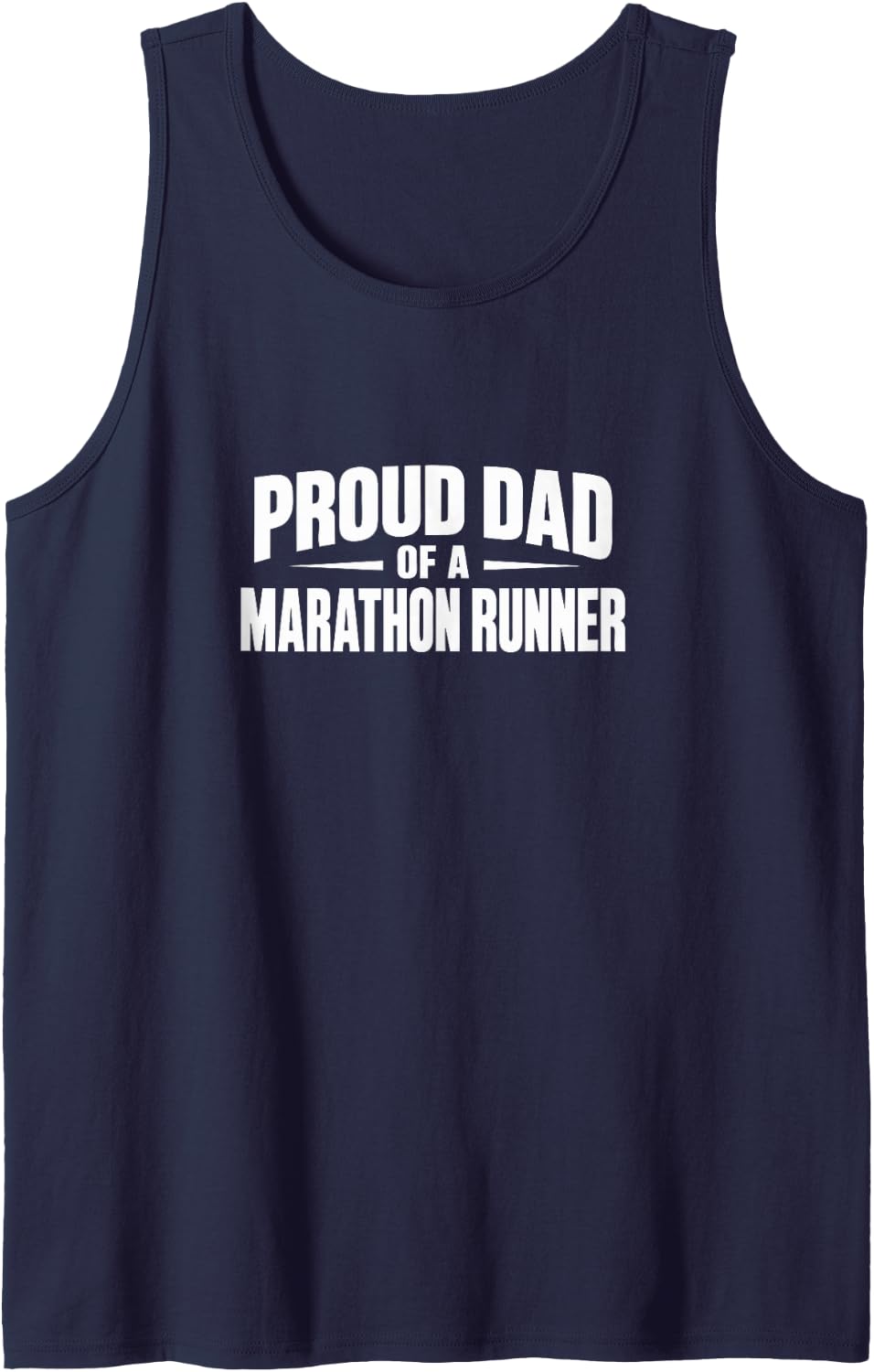 Proud Dad of A Marathon Runner - Sleeveless Tank Top - Navy Blue