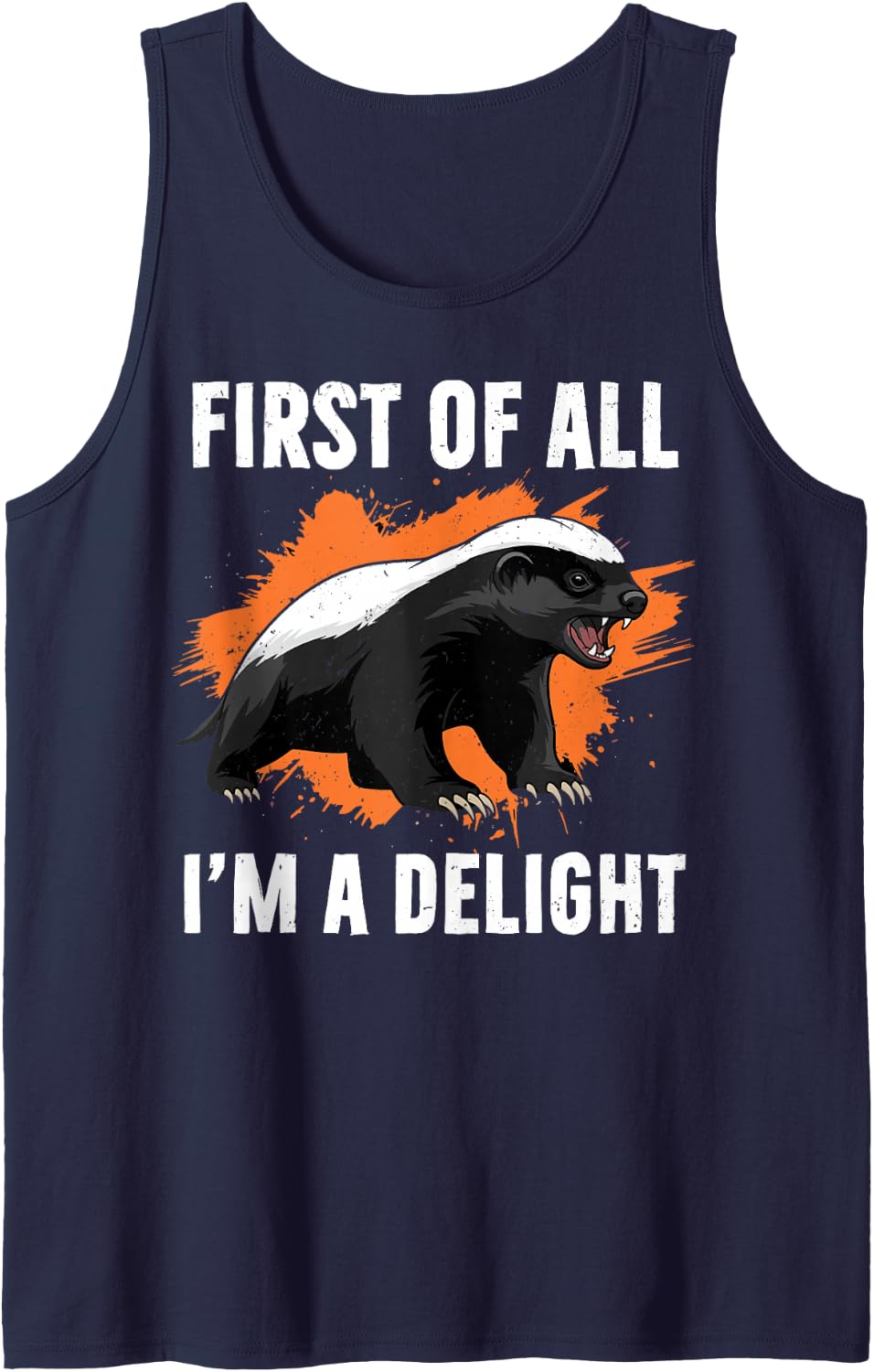 Honey Badger First of All I'm a Delight Sleeveless Tank Top - Navy Blue