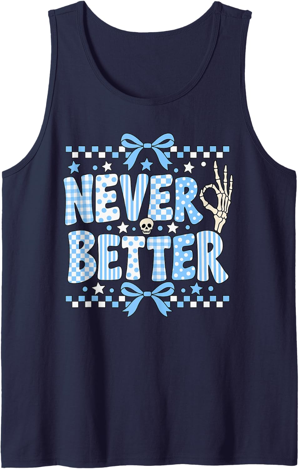 Never Better Blue Plaid Skeleton Hand Retro Humor Sleeveless Tank Top - Navy Blue