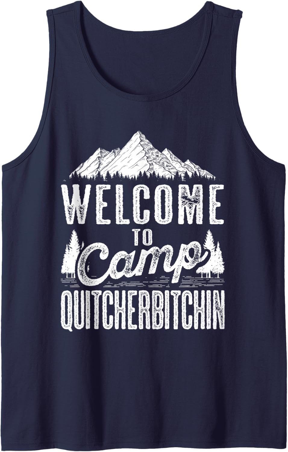 Sarcastic Camping Shirts With Saying Camp Quitcherbitchin Tank Top - Navy Blue