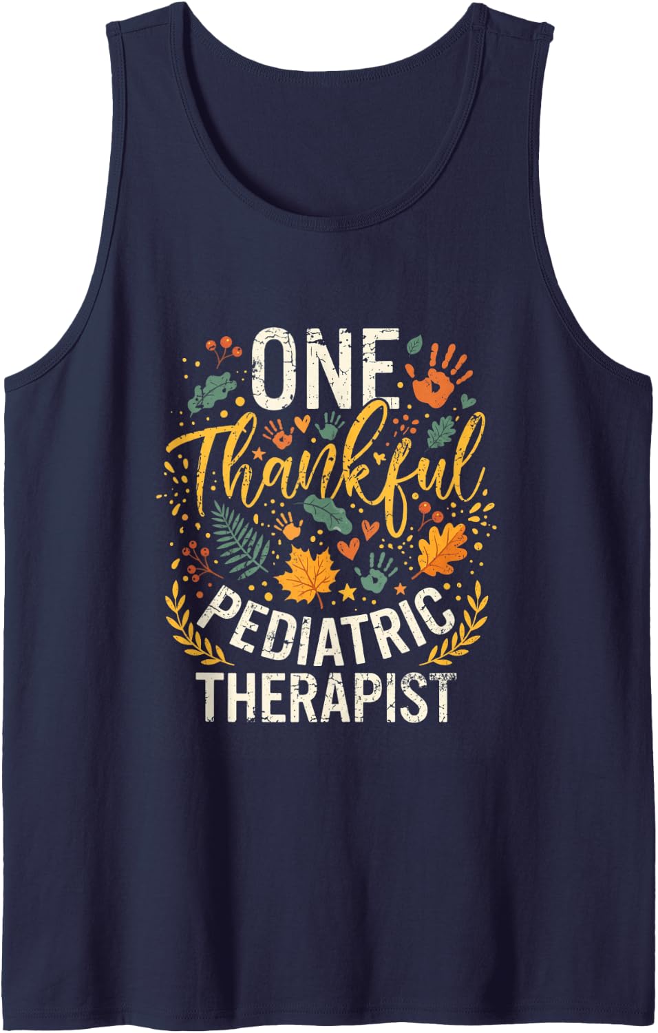 One Thankful Pediatric Therapist Autumn Handprints Sleeveless Tank Top - Navy Blue