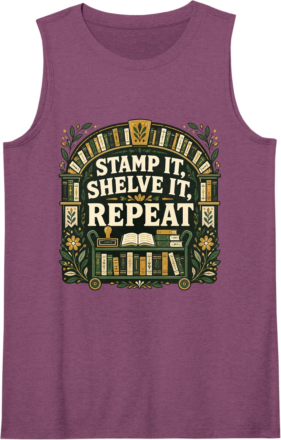 Stamp IT, SHELVE IT, Repeat Librarian Library Books Tank Top - Purple