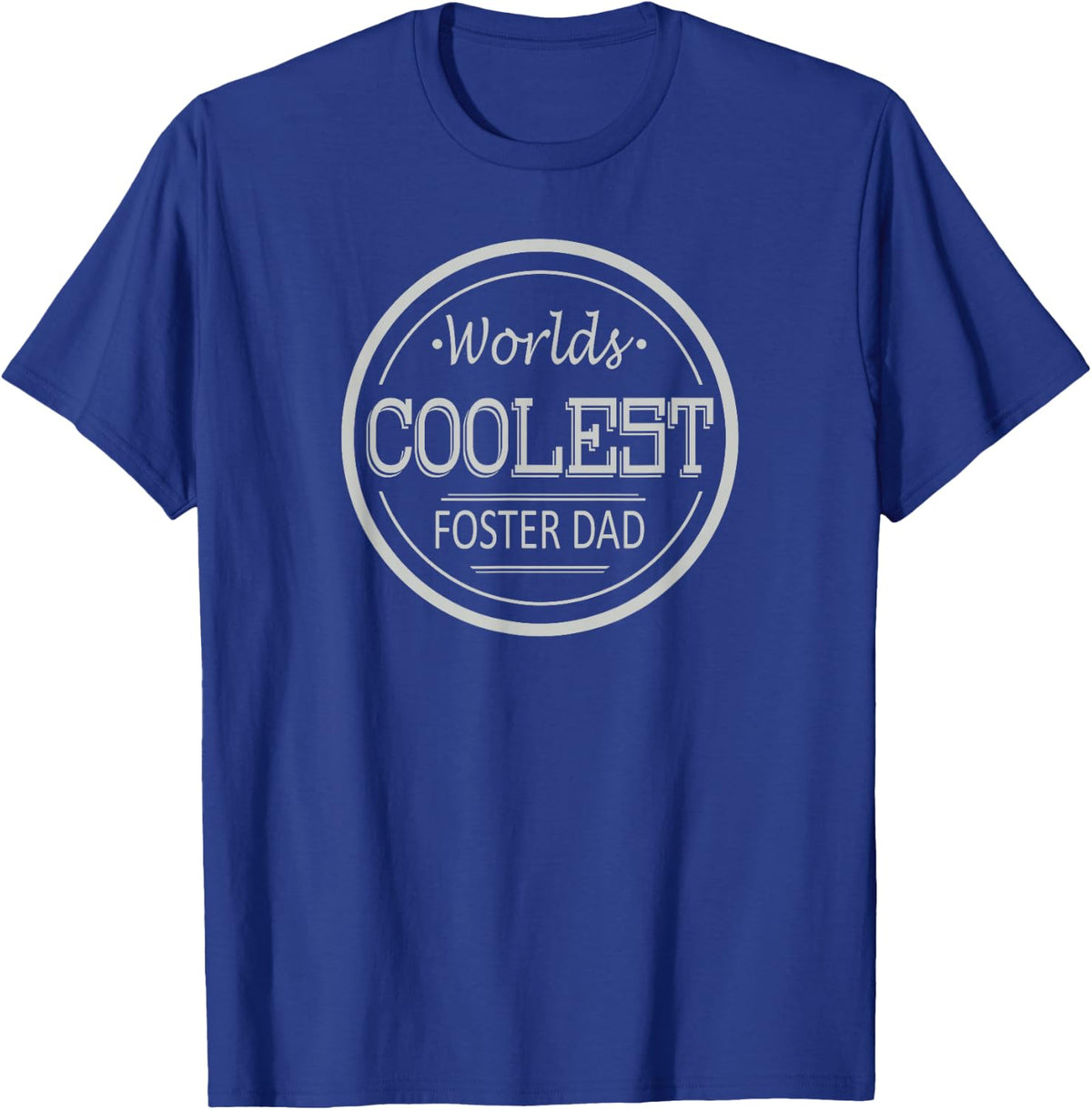 Worlds Coolest Foster Dad T-Shirt - Royal Blue