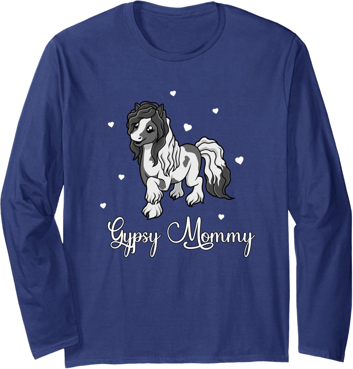 Horse Lover - Gypsy Mommy Long Sleeve T-Shirt - Adult Unisex Navy Blue