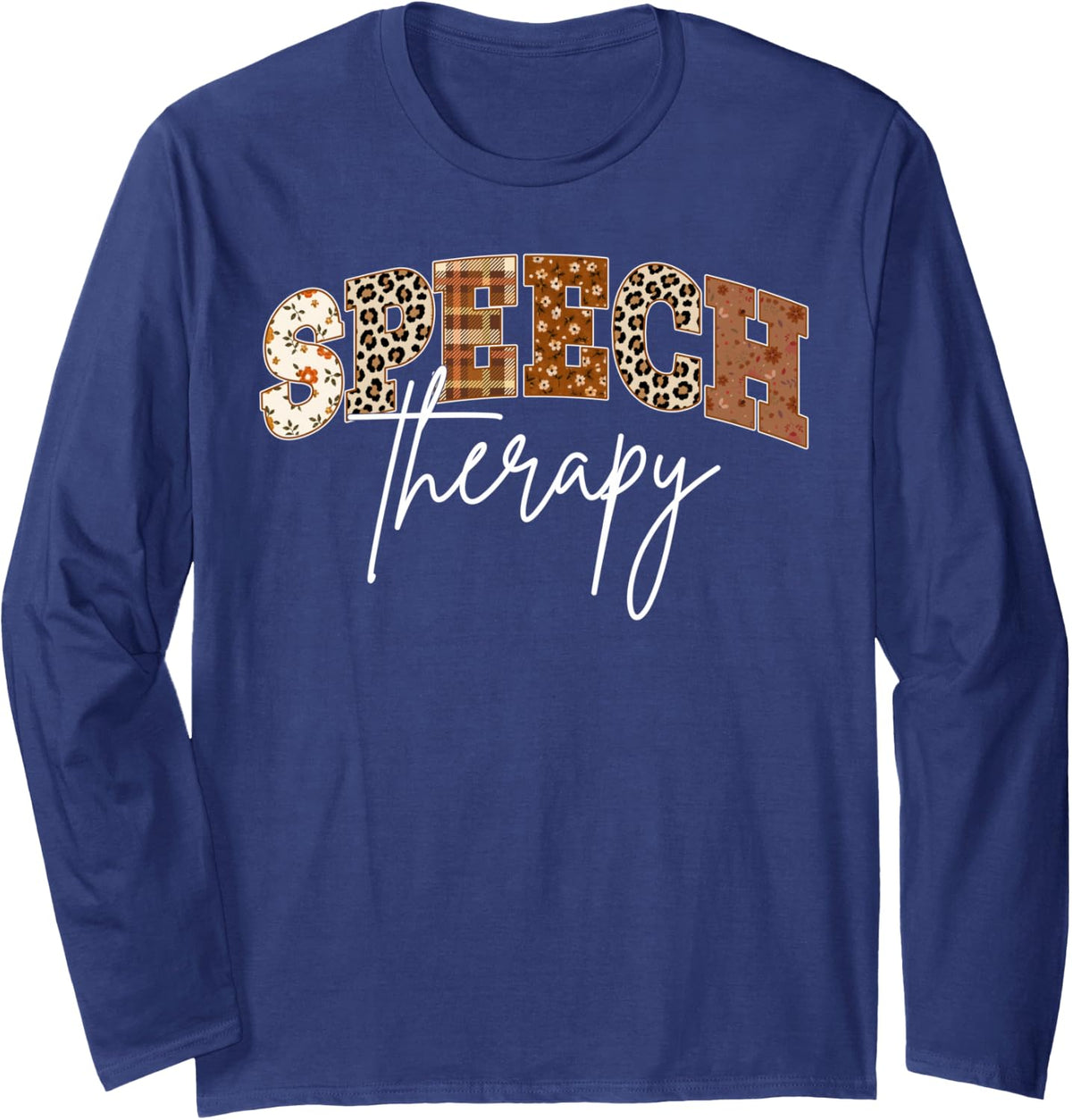 Speech Therapy Patchwork Fall Speech Therapist SLP Long Sleeve T-Shirt - Adult Unisex Navy Blue