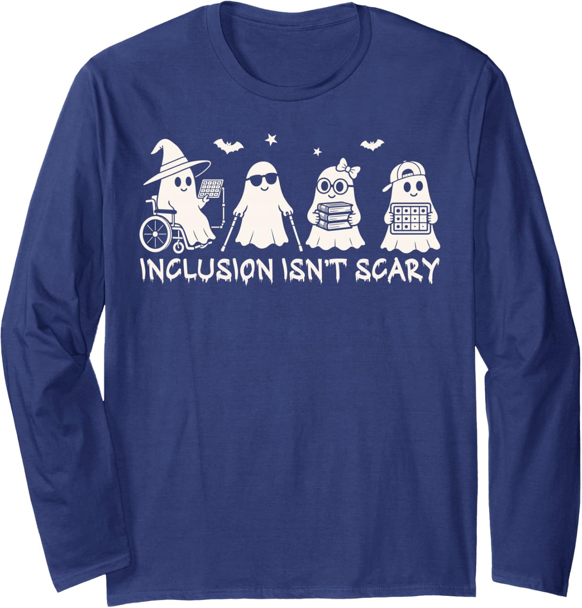 Inclusion Isn't Scary Funny Ghost Halloween SLP SPED Teacher Long Sleeve T-Shirt - Adult Unisex Navy Blue