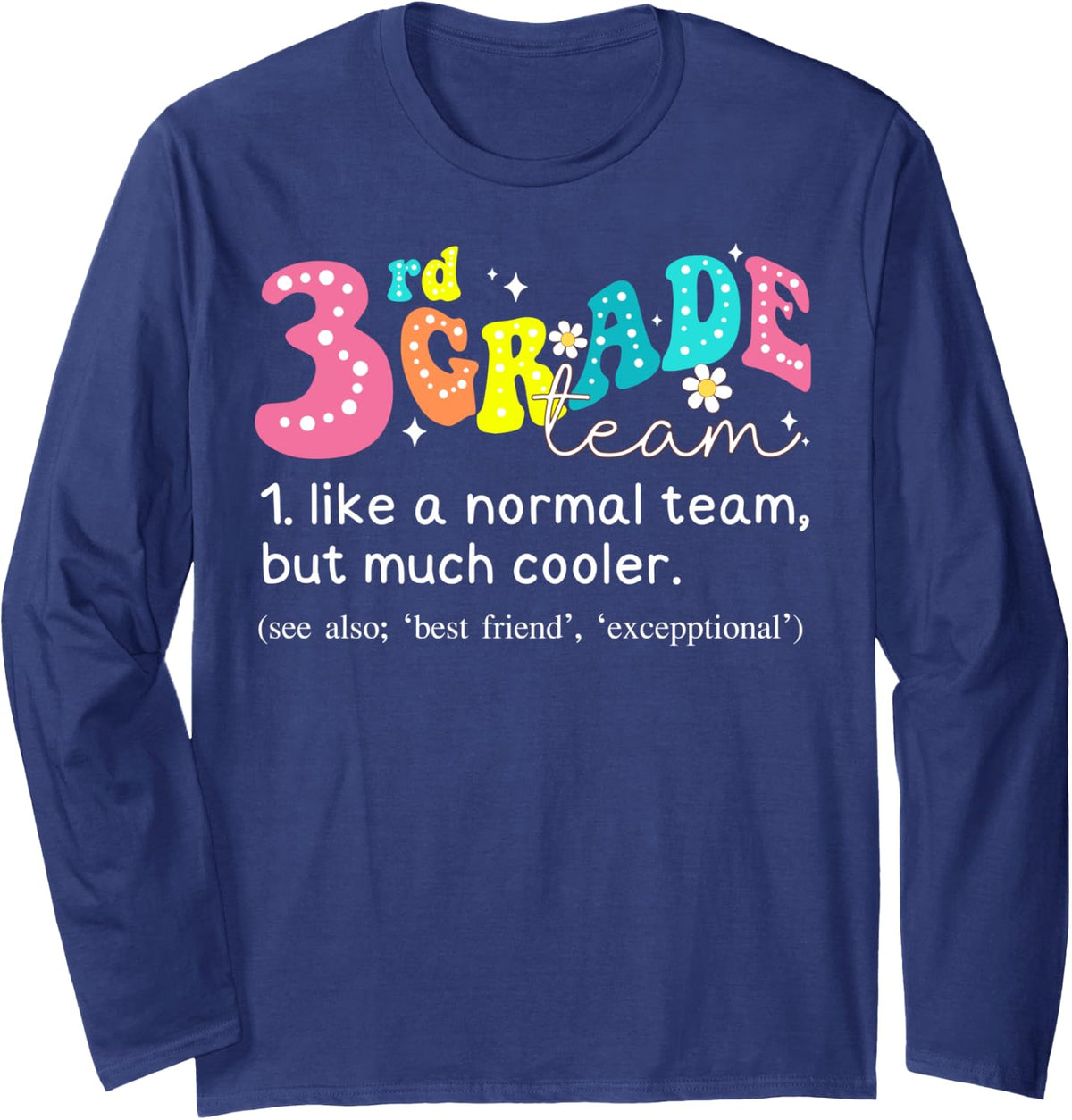 3rd Grade Team Definition Groovy Teacher Back To School Long Sleeve T-Shirt - Adult Unisex Navy Blue