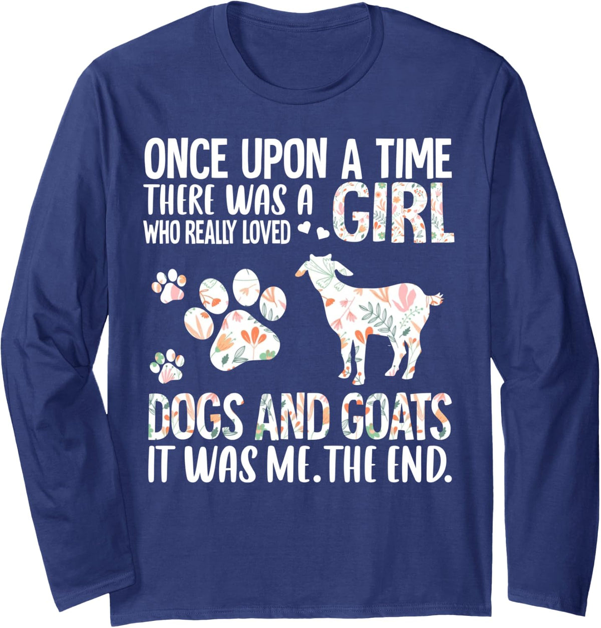 Girl Who Loved Dogs and Goats Farm Animals Female Farmer Long Sleeve T-Shirt - Adult Unisex Navy Blue