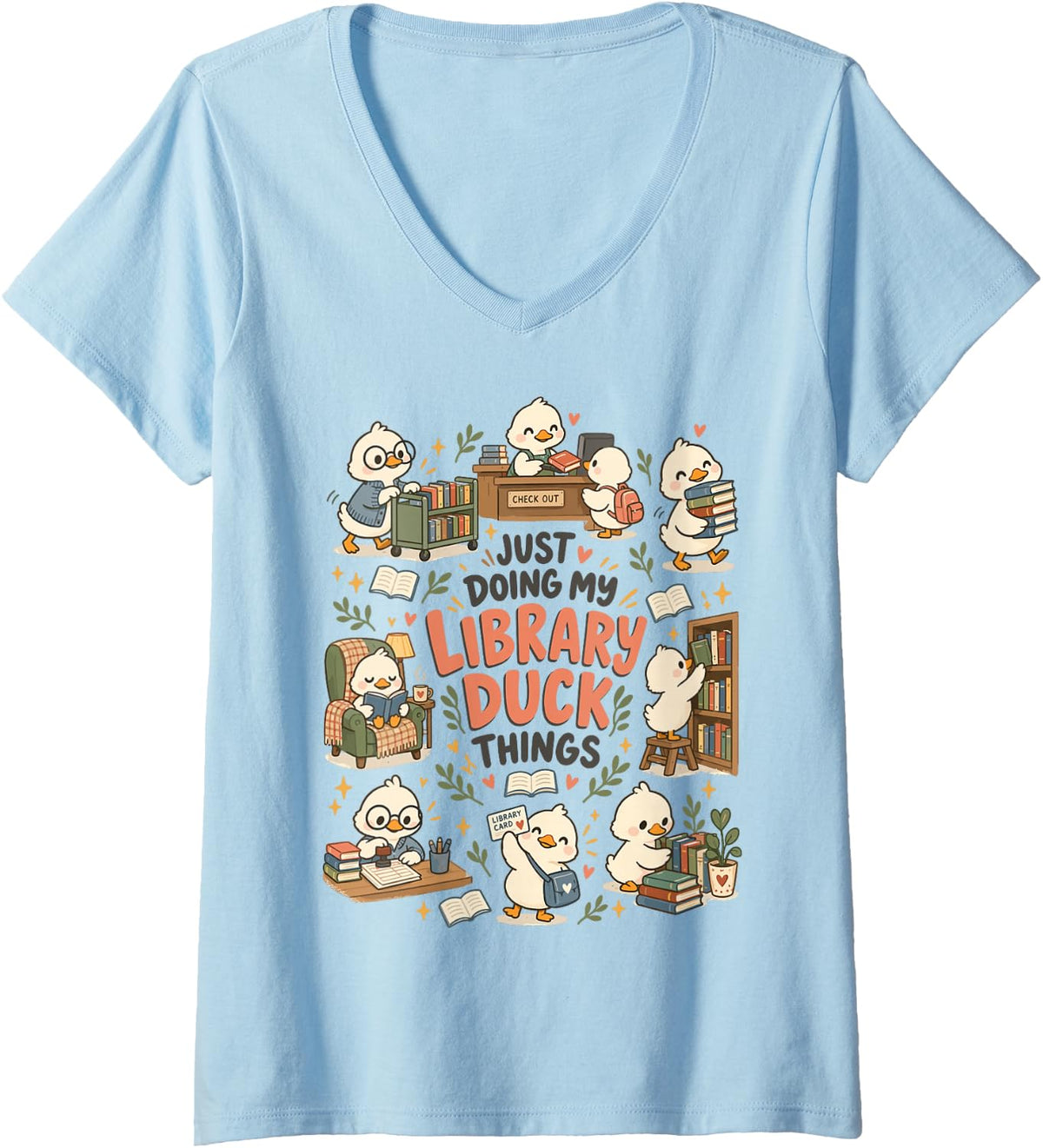 Women's Funny Bookish Humor for Librarians, Readers, Library Lovers V-Neck T-Shirt - Baby Blue