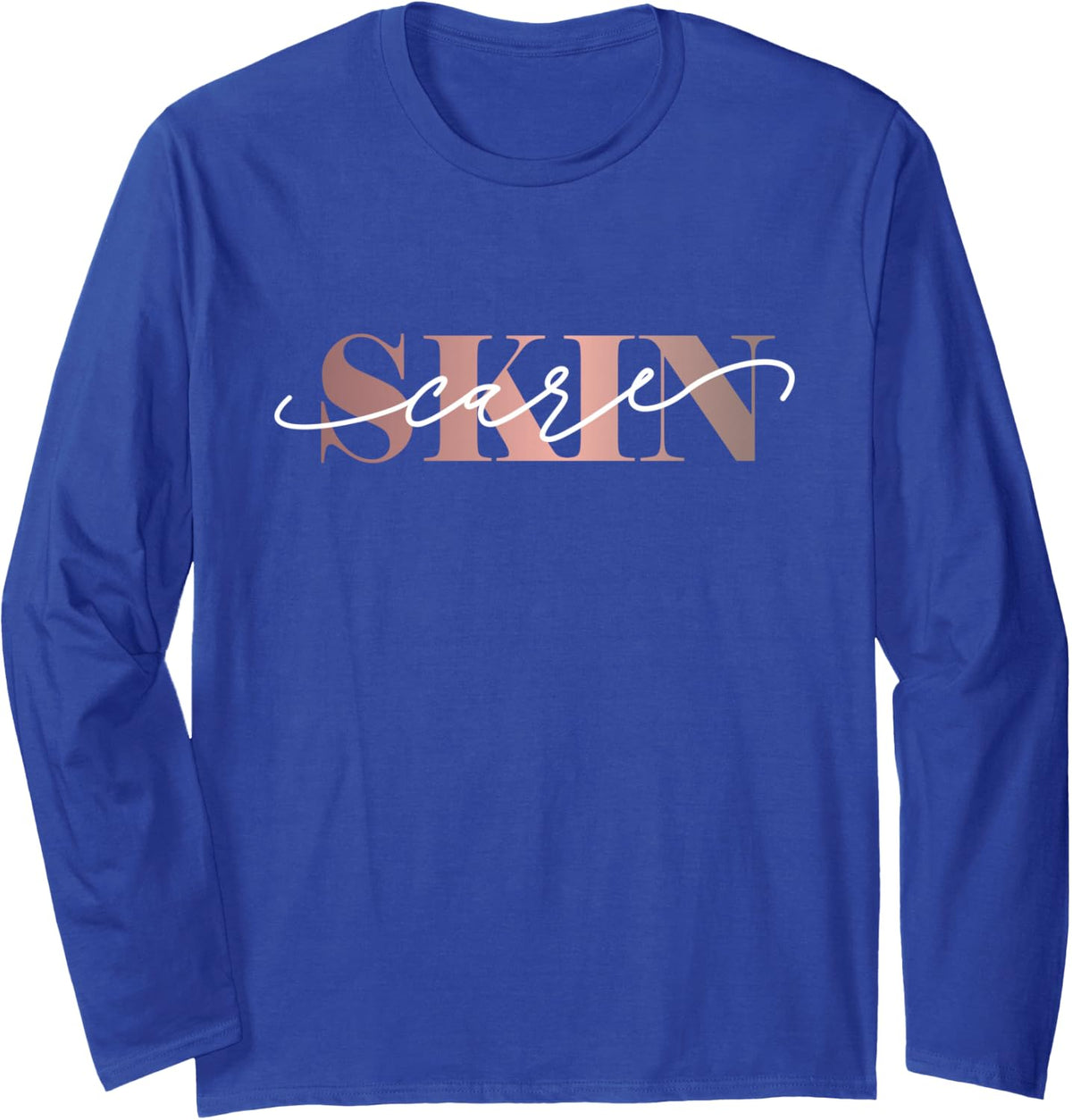 Skincare Facialist Skin Esthetician Skincare Long Sleeve T-Shirt - Adult Unisex Royal Blue