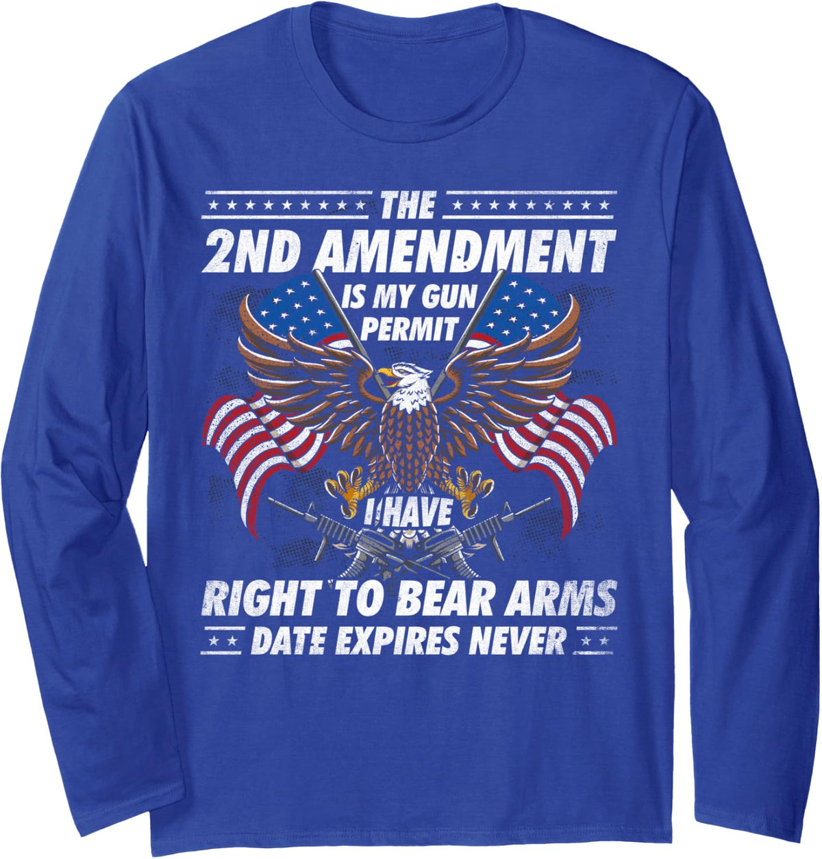 The 2nd Amendment Is My Gun Permit - 2nd Amendment Long Sleeve T-Shirt - Adult Unisex Royal Blue