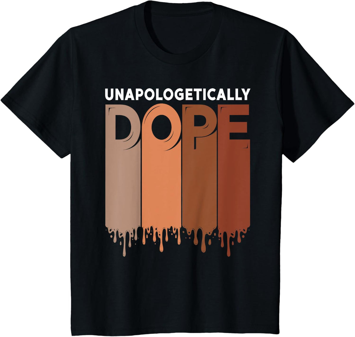 Unapologetically Dope Black Pride Melanin African American T-Shirt - Black