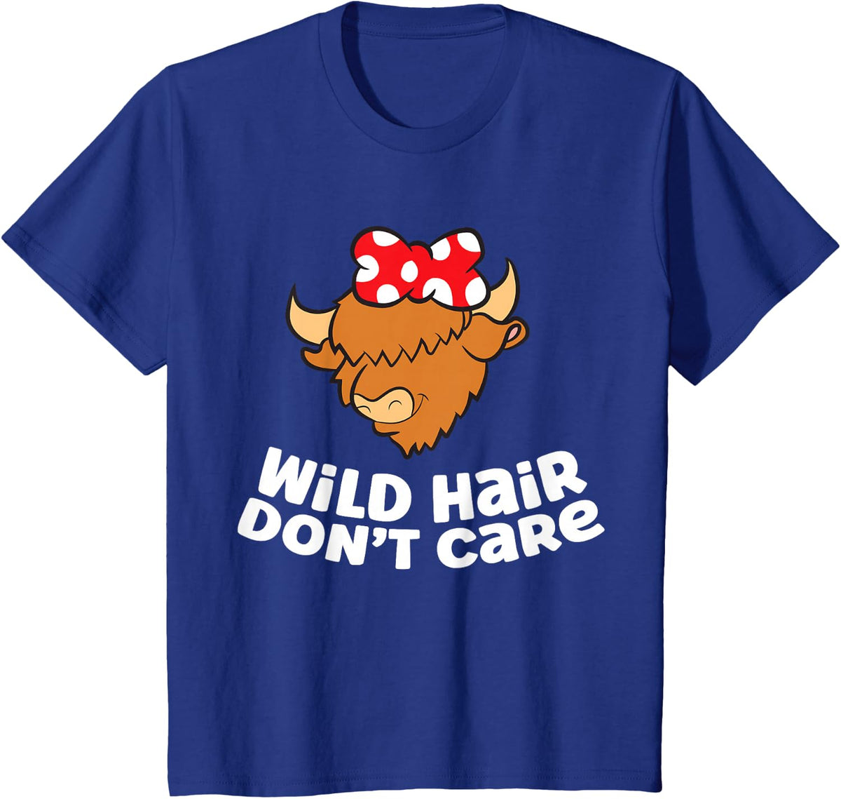 Funny Highland Cow Lover Wild Hair Don't Care T-Shirt - Royal Blue