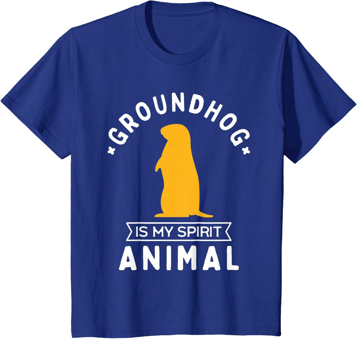 Groundhog is My Spirit Animal - Funny Woodchuck T-Shirt - Royal Blue