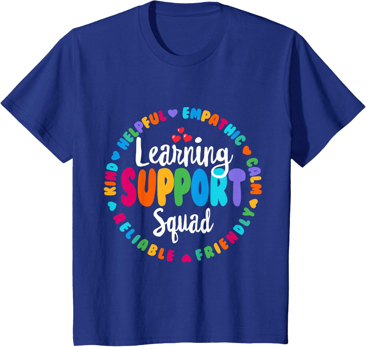 Learning Support Squad Teacher SPED Teacher & Special ED T-Shirt - Royal Blue