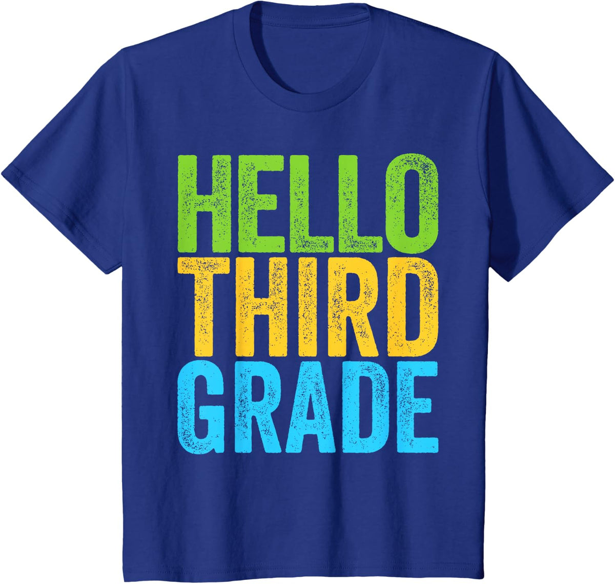 Hello Third Grade Shirt 3rd Grade Back to School Teacher T-Shirt - Royal Blue