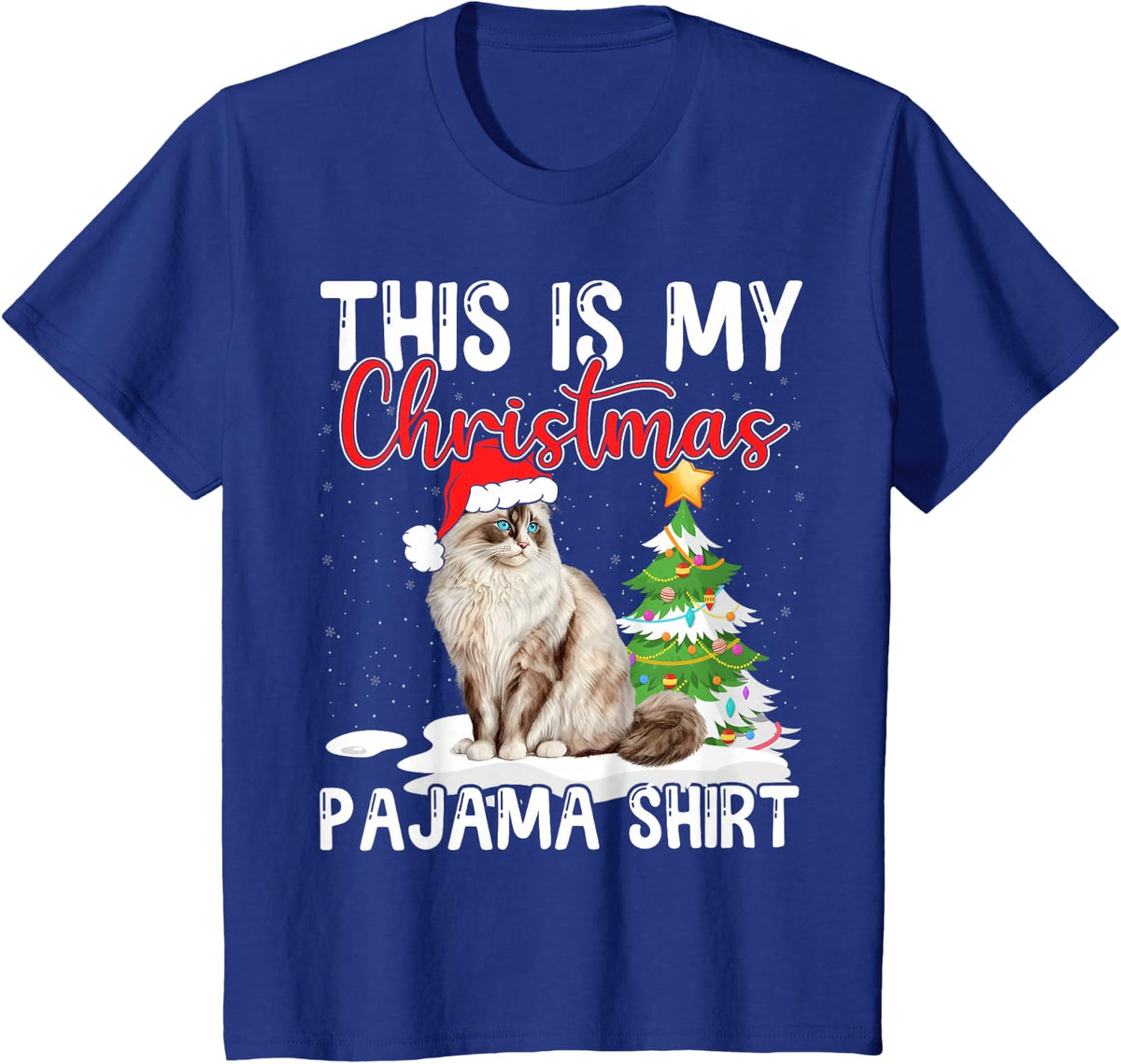 Ragdoll Cat Christmas Pajama Shirt Cute Holiday Funny Design T-Shirt - Royal Blue