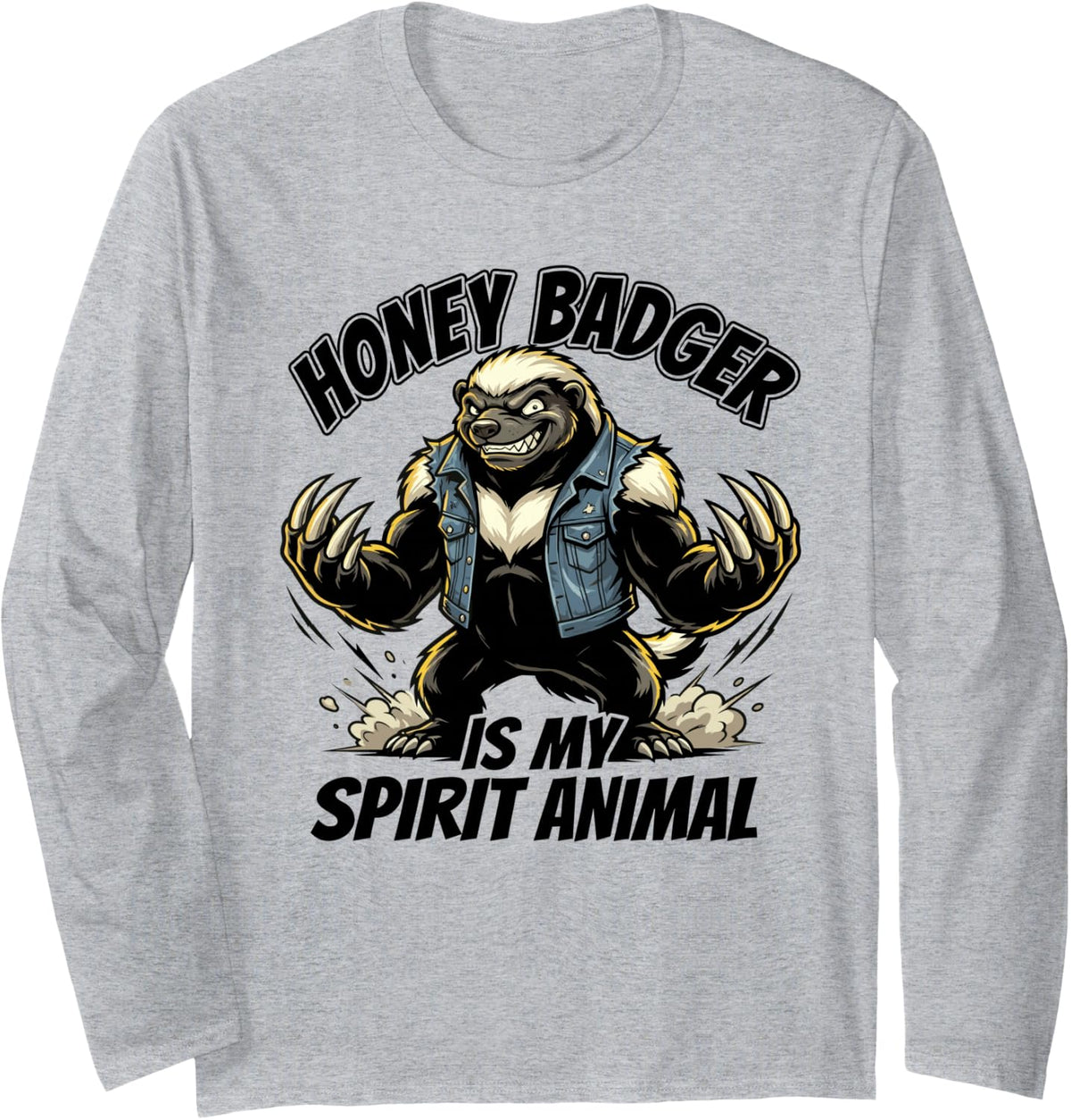 Honey Badger is My Spirit Animal Long Sleeve T-Shirt - Adult Unisex Heather Grey