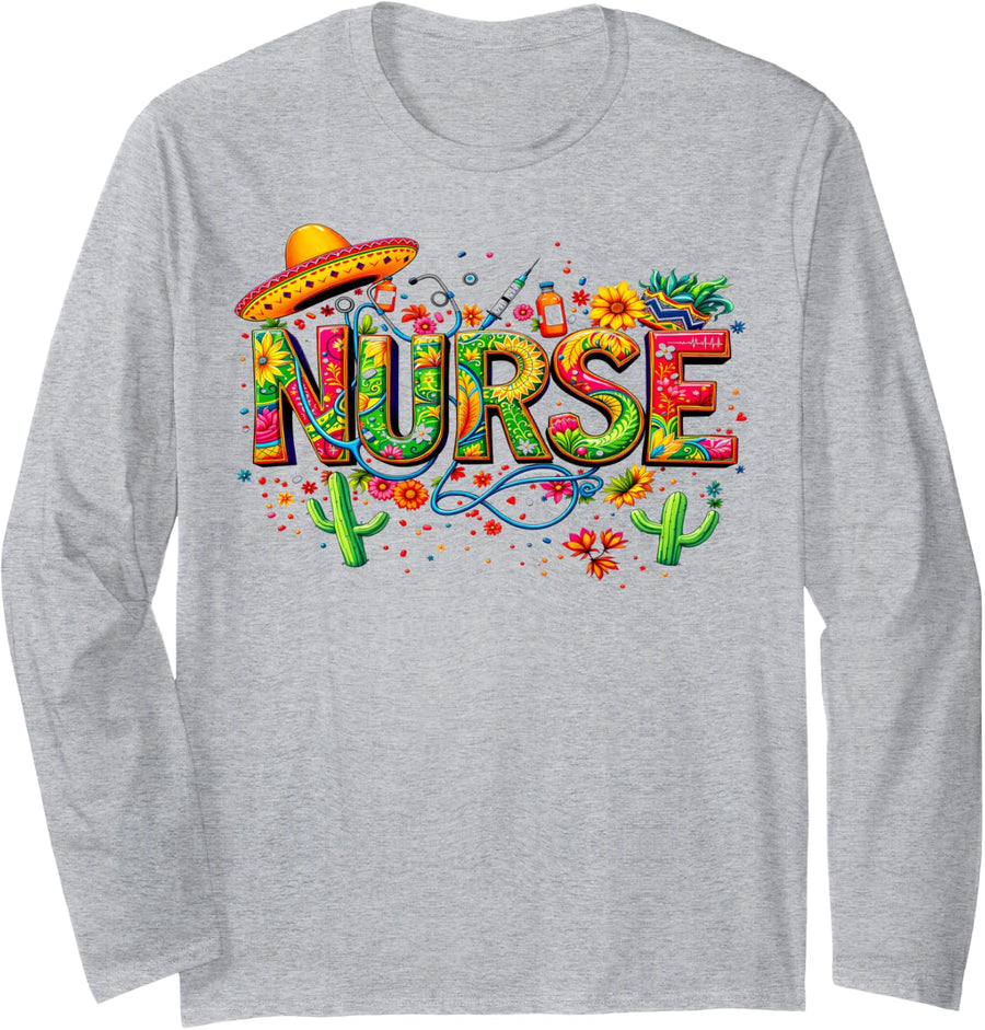 Cinco de Mayo Nurse Fiesta for RN, ER, ICU & Pediatric Nurse Long Sleeve T-Shirt - Adult Unisex Heather Grey