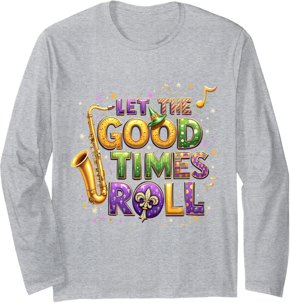Retro Let the Good Times Roll Mardi Gras Party Lovers Long Sleeve T-Shirt - Adult Unisex Heather Grey