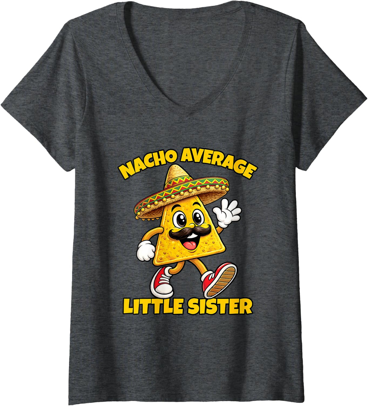 Women's Nacho Average Little Sister Funny Mexican Food Cinco de Mayo V-Neck T-Shirt - Dark Heather Grey