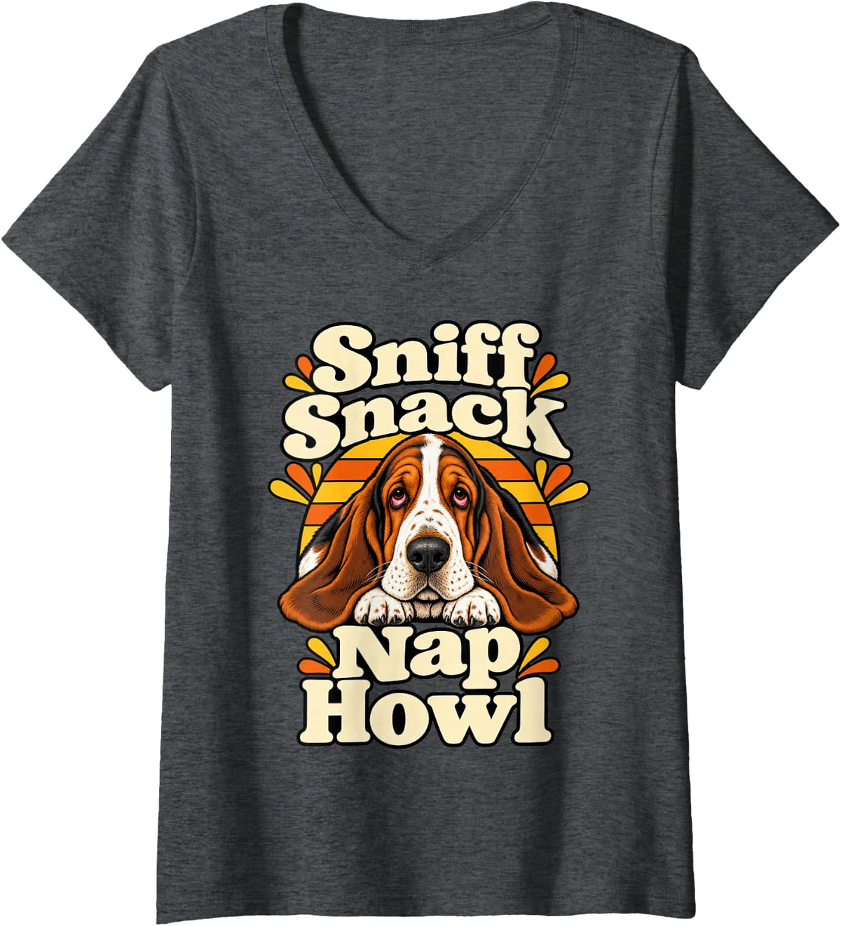 Women's Basset Hound Sniff Snack Nap Howl Owner Funny Pet Dog Lover V-Neck T-Shirt - Dark Heather Grey