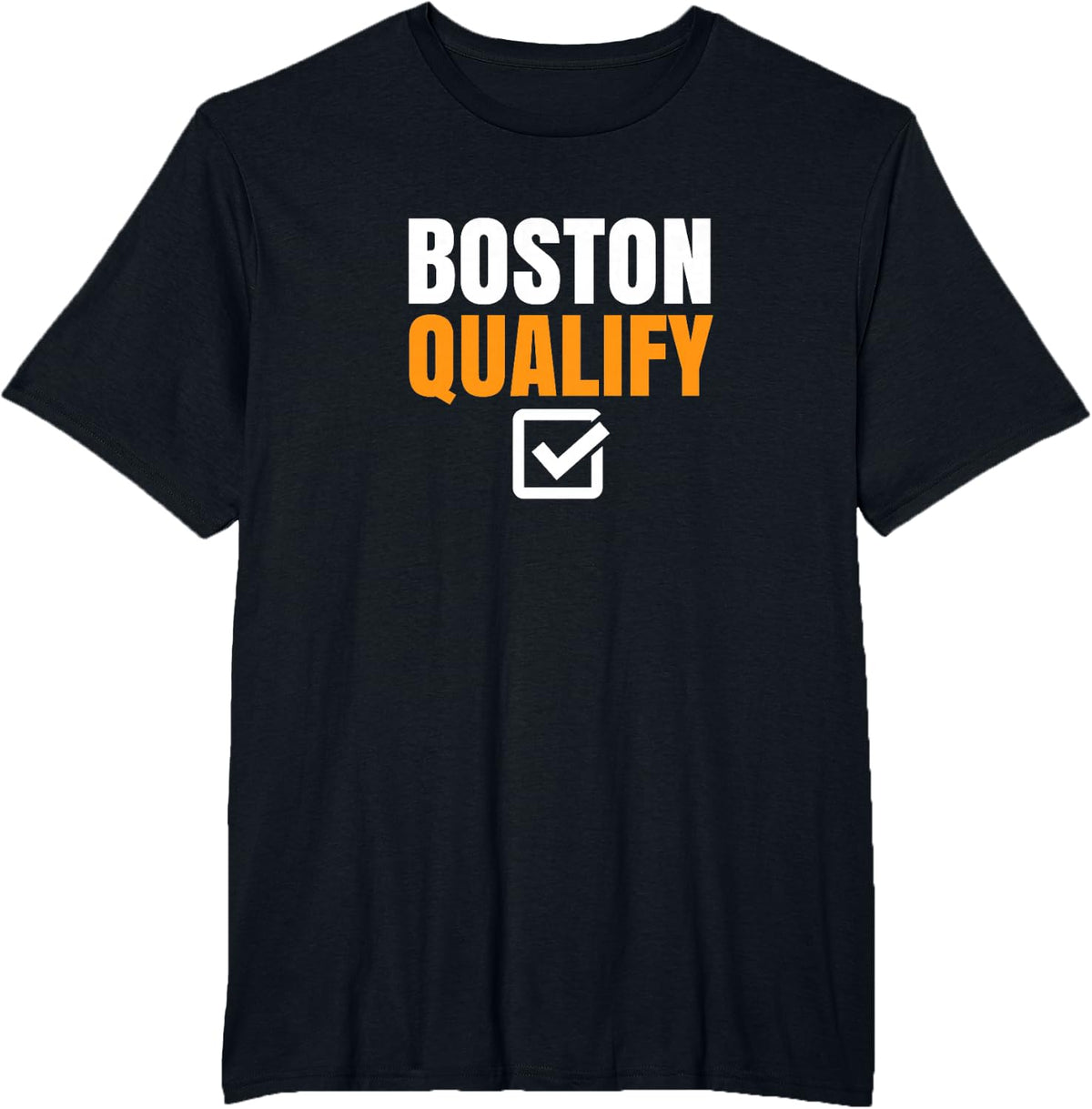 Boston Qualify Qualifier T-Shirt Marathon Runner Qualified T T-Shirt - Black
