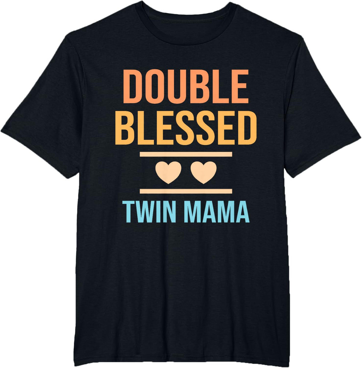 Double Blessed Twin Mama Twin Mom Mother Funny Mother's Day T-Shirt - Black