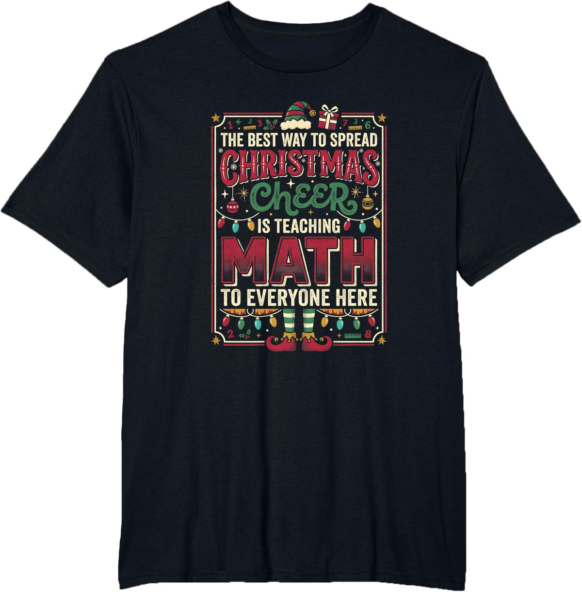 Teaching Math Spread Christmas Cheer Funny Teacher T-Shirt - Black